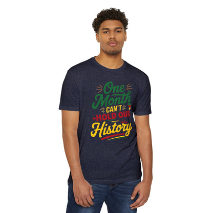One Month Can't Hold Our History T-Shirt