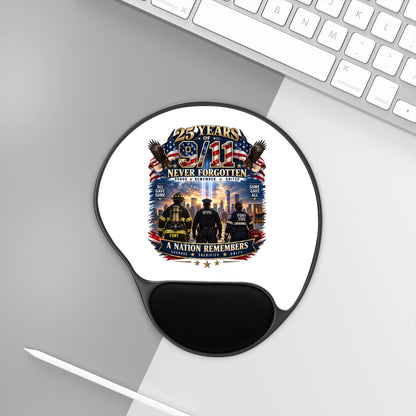 9/11 Remembrance Mouse Pad with Wrist Rest — '25 Years Never Forgotten' Memorial Design