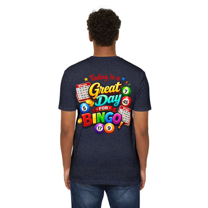 Bingo T-Shirt — "Today Is a Great Day for Bingo" Retro Game Night Tee