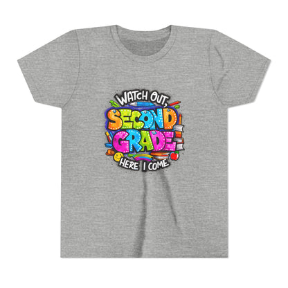 Second Grade Kids Tee - "Watch Out Second Grade Here I Come" Colorful Back-to-School Shirt