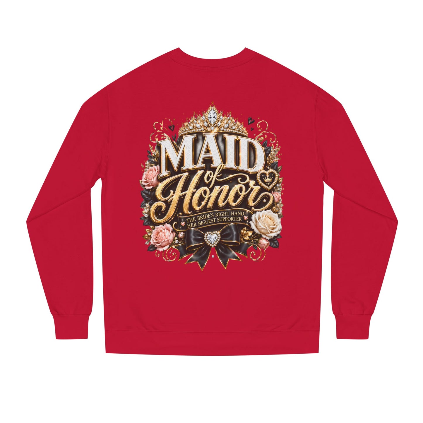 Maid of Honor Sweatshirt - Floral Crown Bridal Party Crewneck