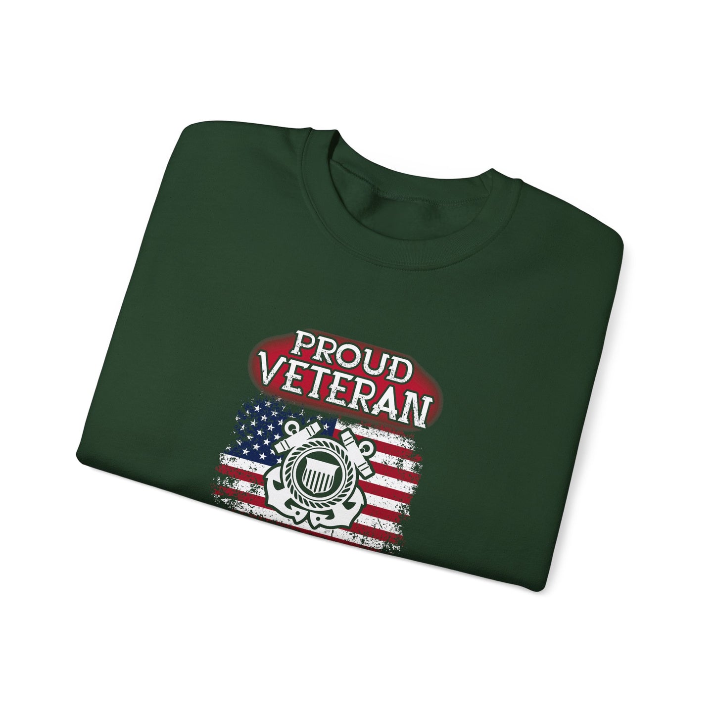 Proud Veteran of United States Coast Guard Sweatshirt