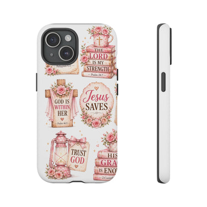 Christian Phone Case — Jesus Saves Floral Tough Case with 'God Is Within Her' & 'Trust God' Design