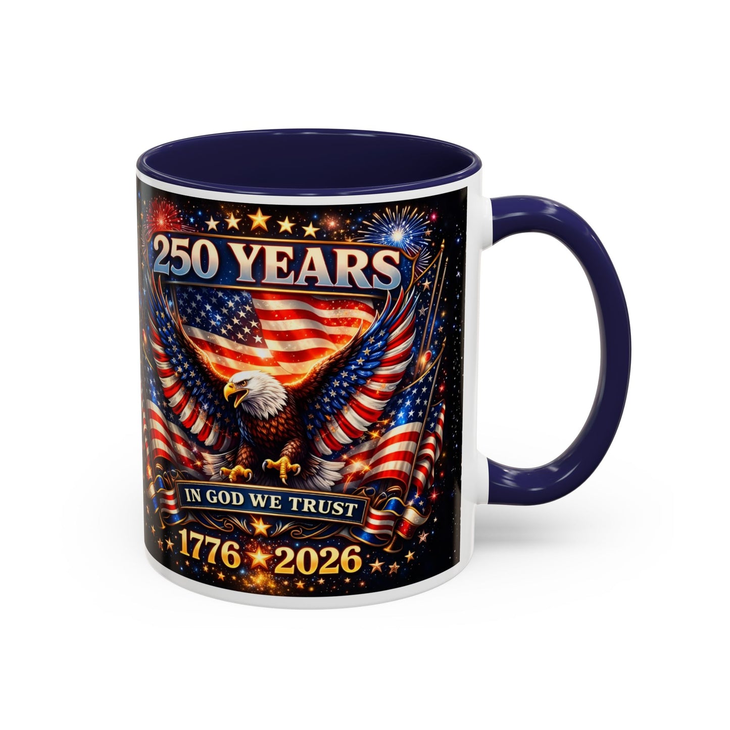 250 Years Patriotic Coffee Mug — In God We Trust 1776–2026
