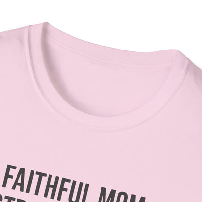 Faithful Mom Strong Woman T-Shirt
