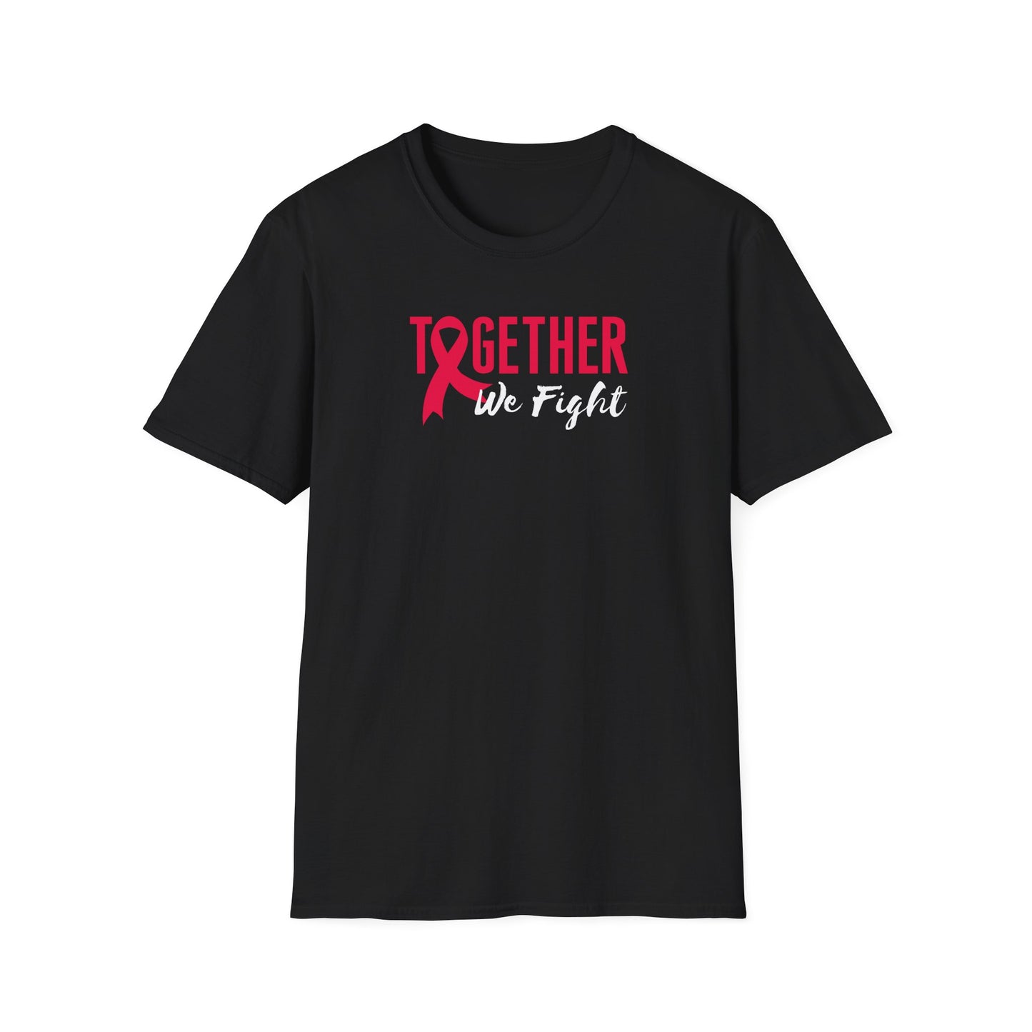Together We Fight T-Shirt