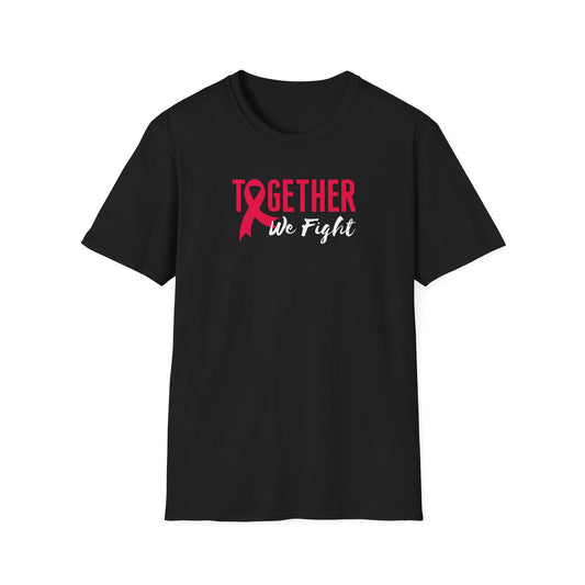 Together We Fight T-Shirt
