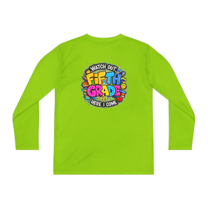 Fifth Grade Kids Long Sleeve Tee — “Watch Out Fifth Grade Here I Come” Back-to-School Shirt