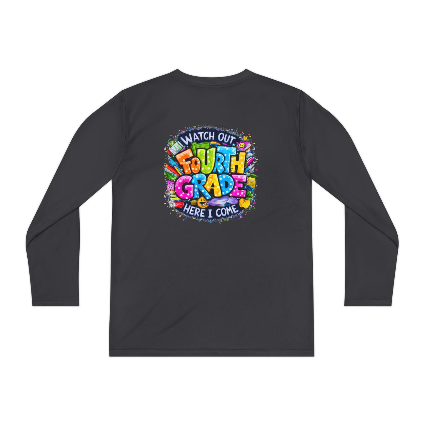 Fourth Grade Kids Long Sleeve Tee — "Watch Out Fourth Grade Here I Come"