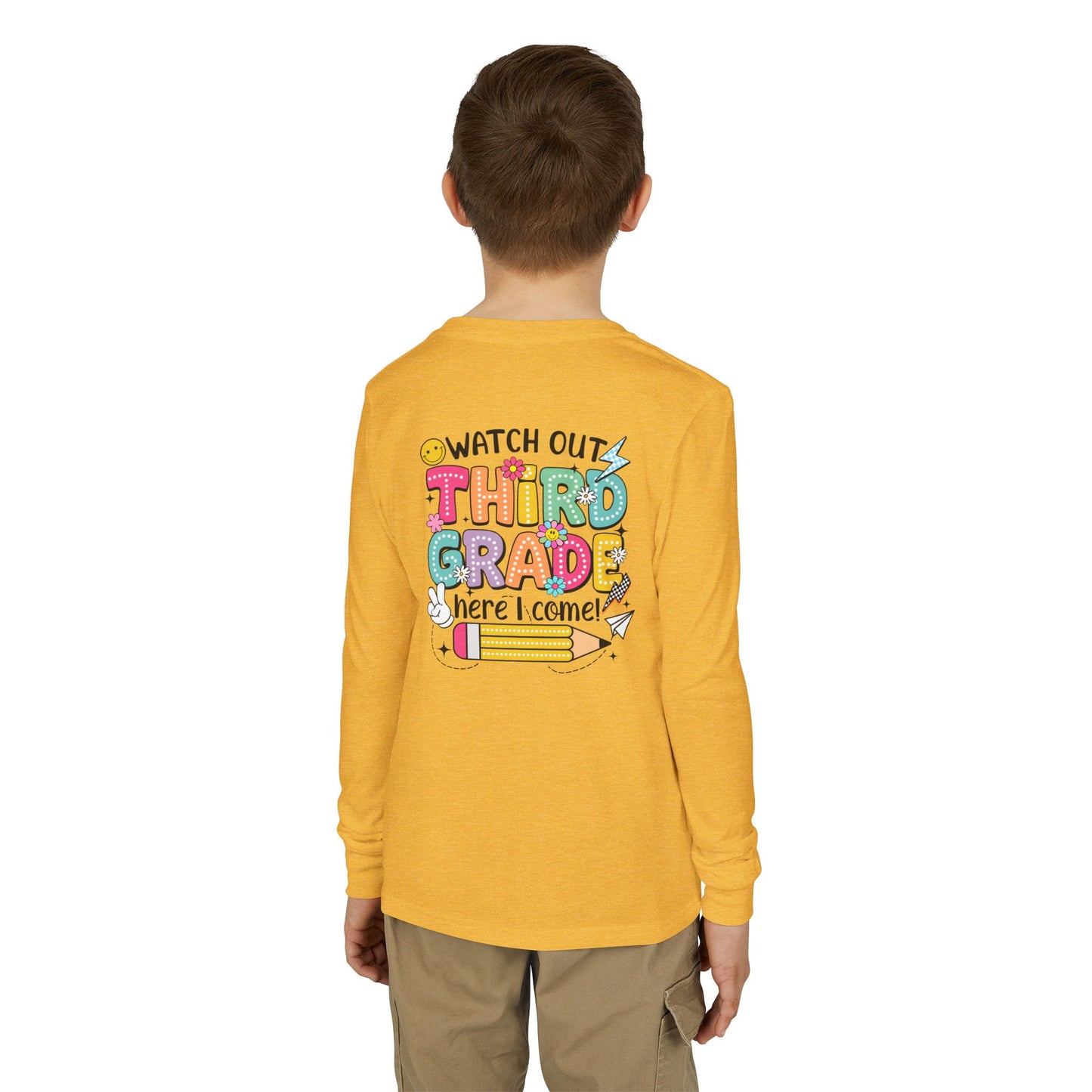 Youth Long Sleeve Tee "Watch Out Third Grade Here I Come" Back-to-School Shirt