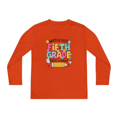 Youth Long Sleeve Tee - "Watch Out Fifth Grade Here I Come" Back-to-School Shirt
