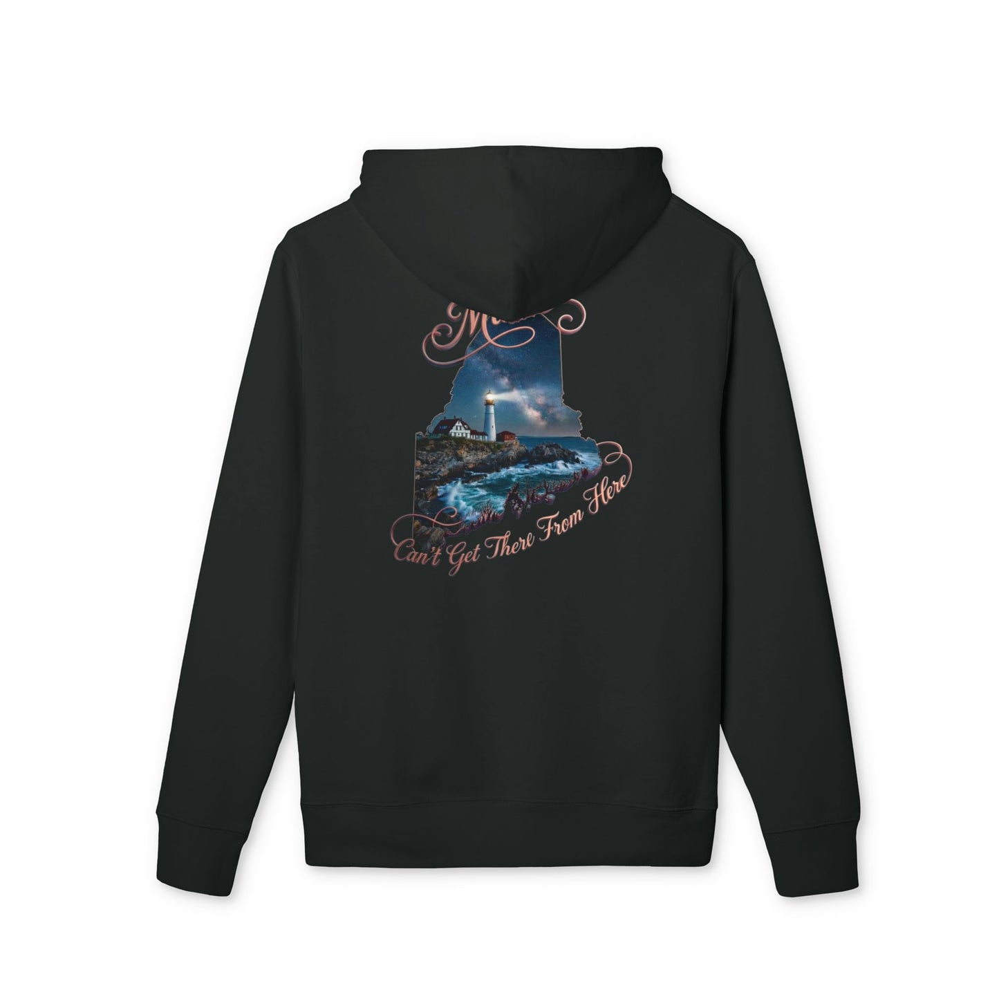 State Map Hoodie — Maine Scenic Lighthouse "You Get There From Here"