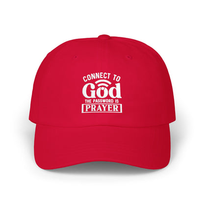 Prayer Dad Cap — "Connect to God, the Password is Prayer" Embroidered Hat