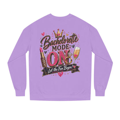 Bachelorette Mode On Sweatshirt — 'Let the Fun Begin' Party Crewneck