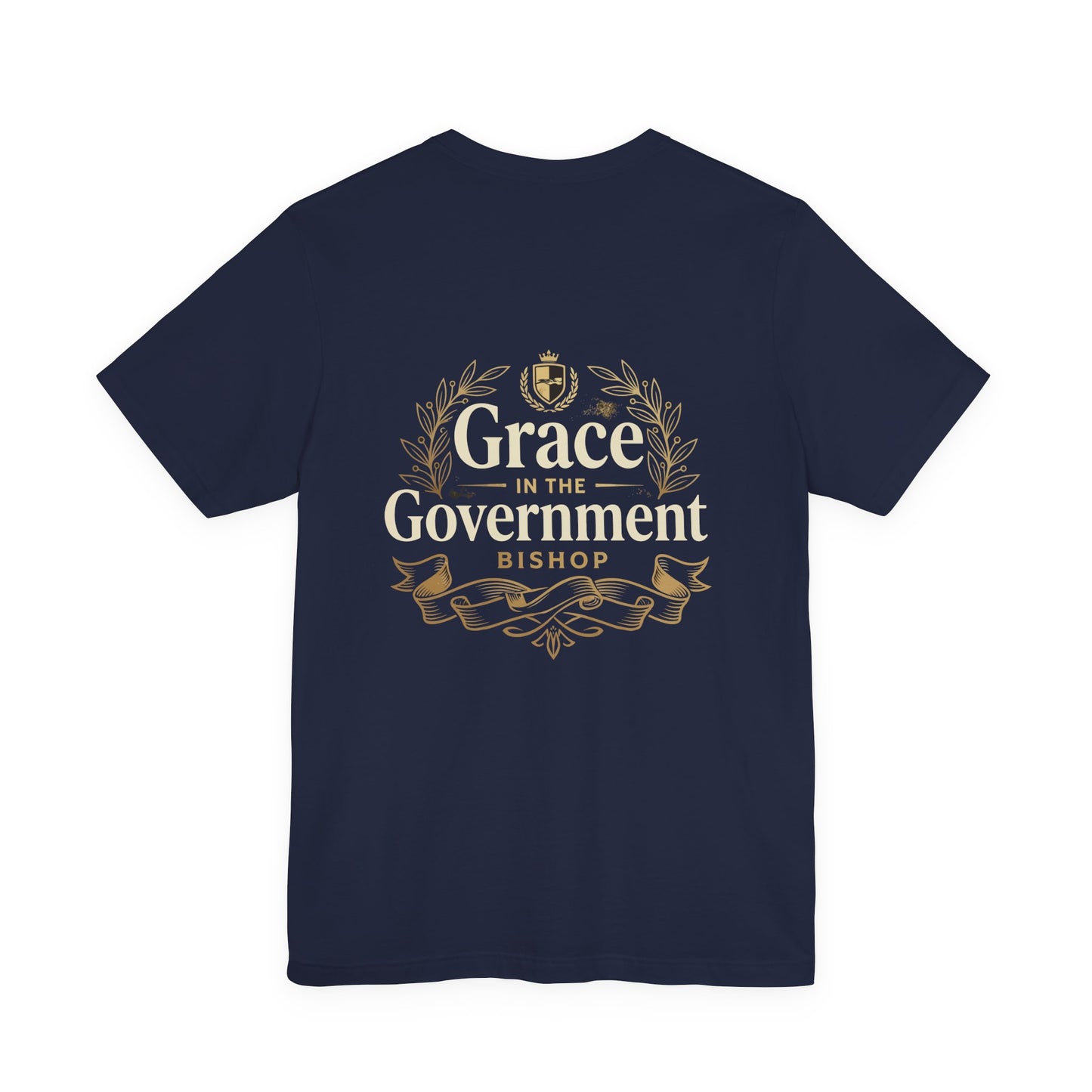 Grace in the Government T-Shirt — Christian Faith Inspirational Tee