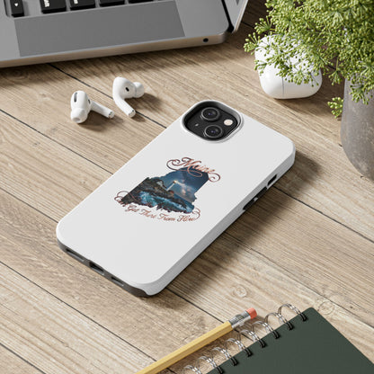 Maine Lighthouse Tough Phone Case — "Can't Get There From Here" State Silhouette