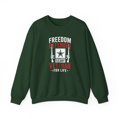 Freedom Defender U.S. Army Veteran For Life Sweatshirt