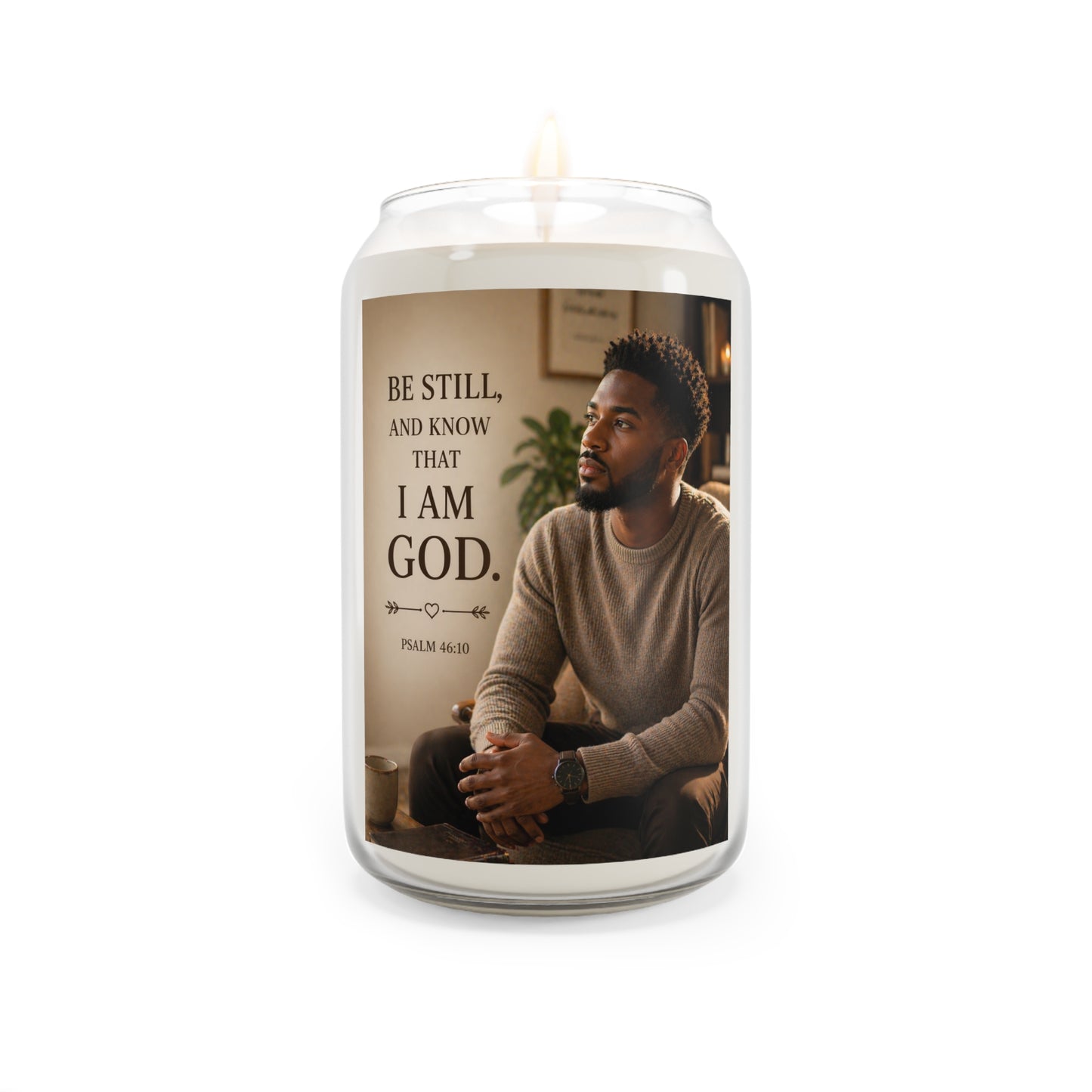 Inspirational Soy Candle — “Be Still and Know That I Am God” (13.75oz)