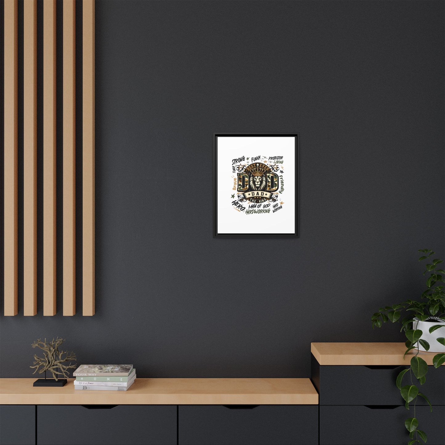Framed Matte Canvas 'Best Ever DAD' Wall Art – Lion King Design, Father’s Day Gift