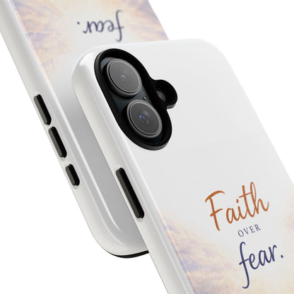 Faith Over Fear Phone Case — Inspirational Christian iPhone Cover