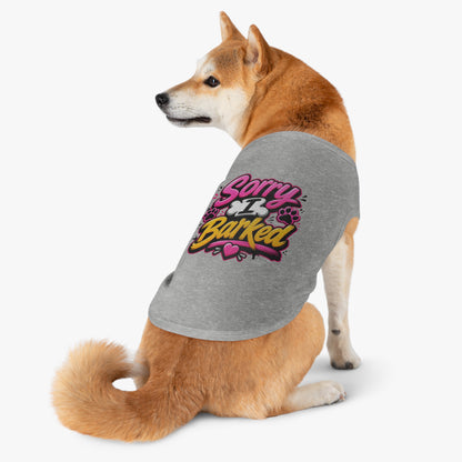 Dog Tank Top — “Sorry I Barked” Cute Paw Print Pet Shirt