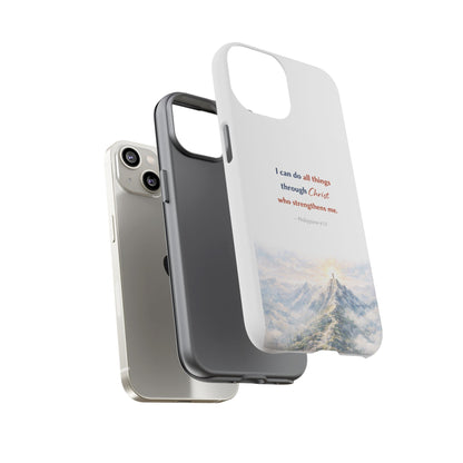 Christian Phone Case – “I Can Do All Things Through Christ” Inspirational Tough Case