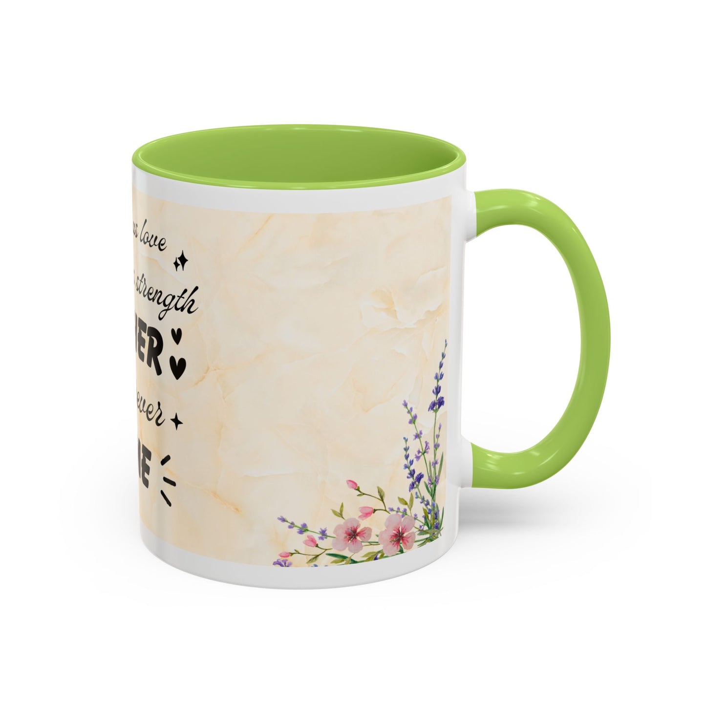Mother Home Coffee Mug — Floral 'She Gave Us Love, She Gave Us Strength' Accent Mug