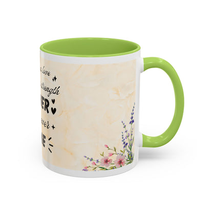 Mother Home Coffee Mug — Floral 'She Gave Us Love, She Gave Us Strength' Accent Mug