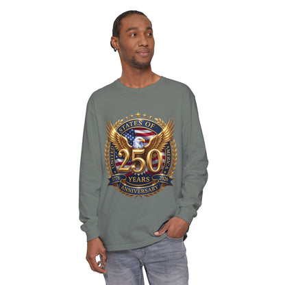 250 Years Anniversary Long Sleeve T-Shirt — USA Bicentennial 1776–2026 Eagle Emblem