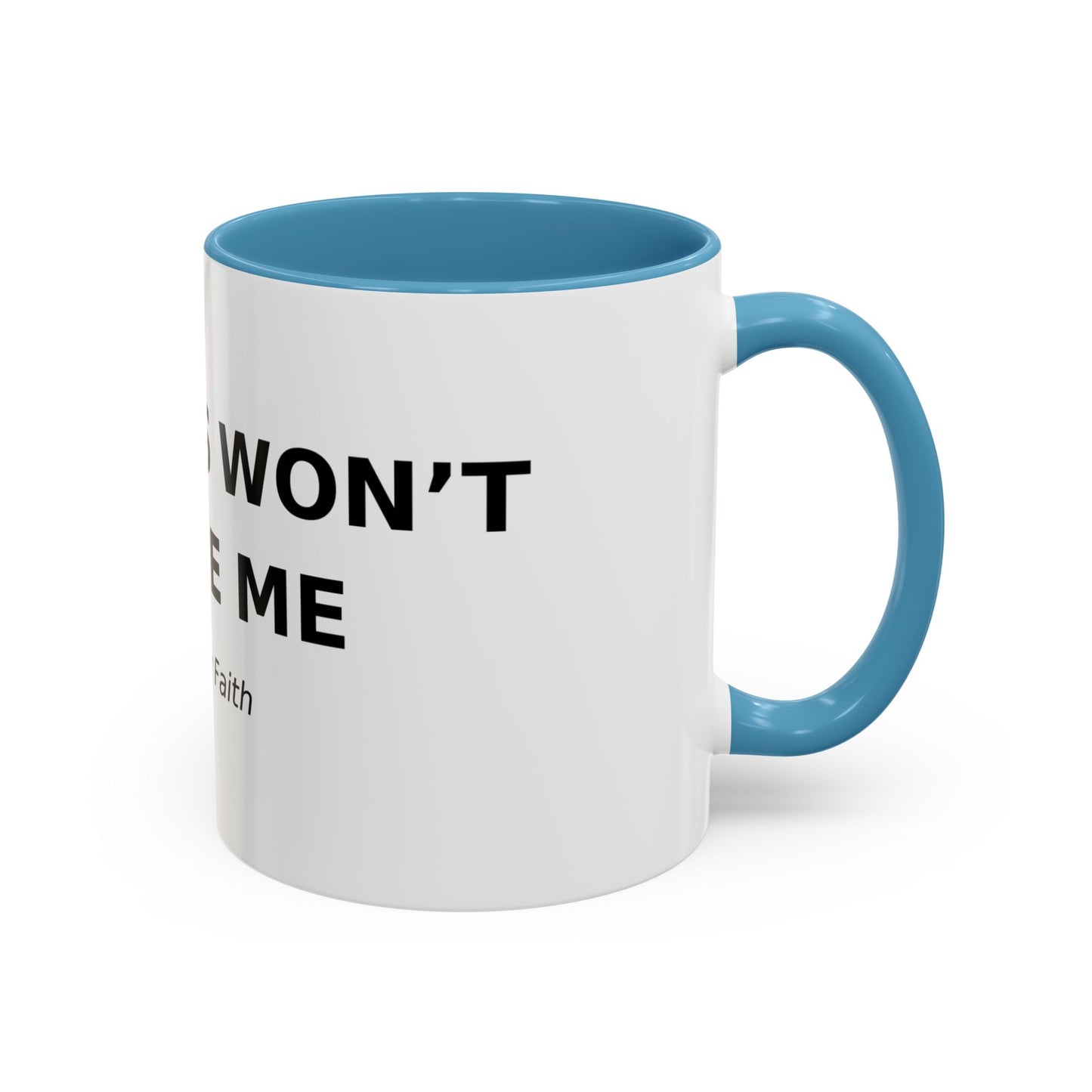 Accent Coffee Mug - "Diabetes Won't Define Me" Inspirational Faith Coffee Mug (11/15oz)