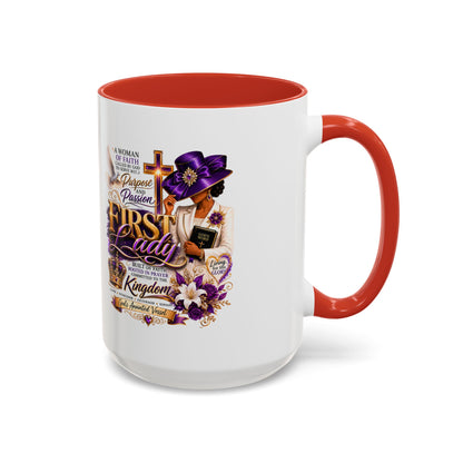 First Lady of Faith Accent Coffee Mug — Inspirational Christian Gift (11/15oz)