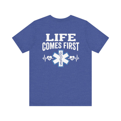 Life Comes First EMS T-Shirt