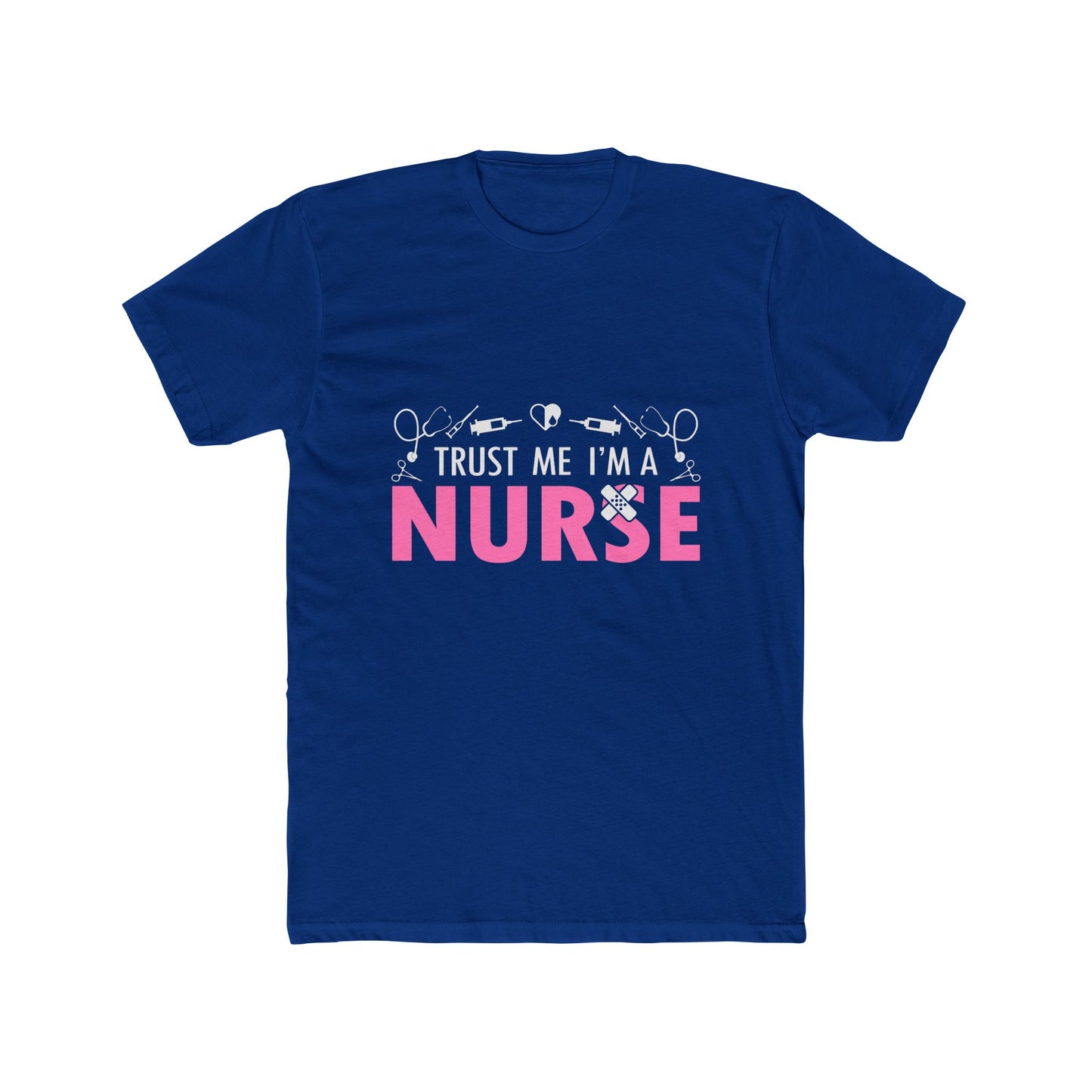 Trust Me I’m a Nurse T-Shirt — Funny Pink Nurse Tee for Healthcare Workers