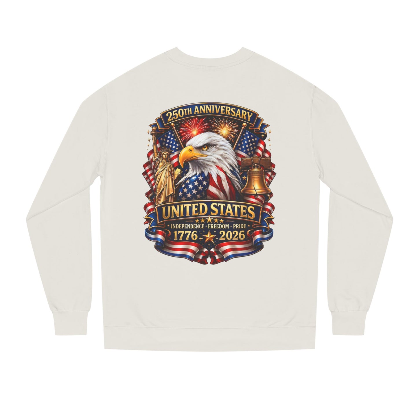 250th Anniversary United States Crewneck Sweatshirt — Eagle & American Flag 1776–2026