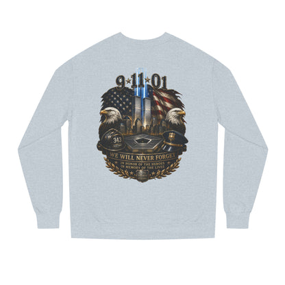 9/11 Memorial Sweatshirt — We Will Never Forget Tribute Crewneck