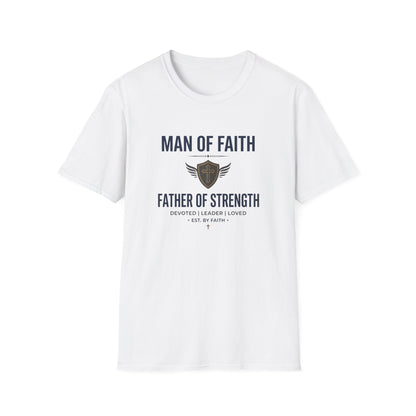 Man of Faith "Father of Strength" T-Shirt