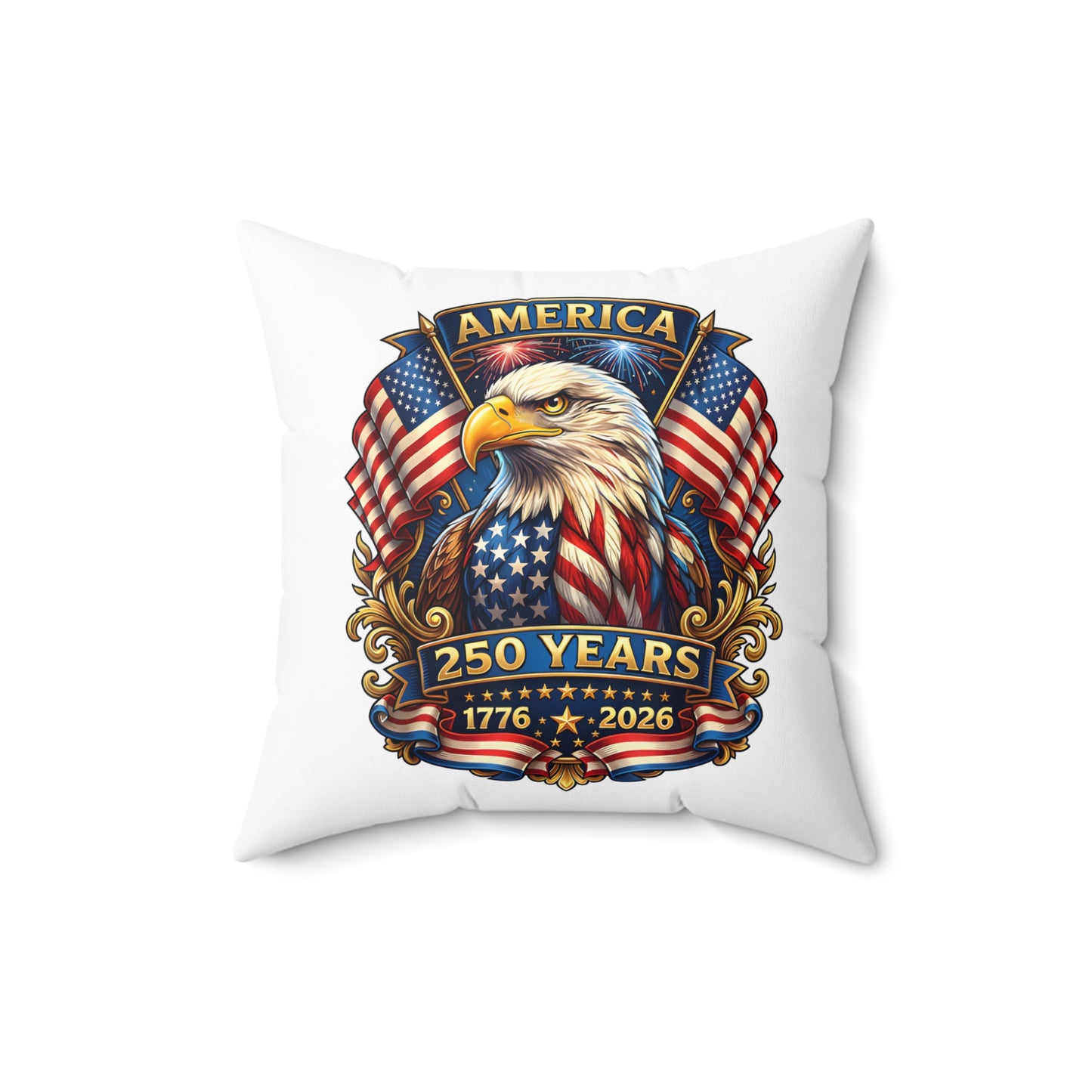250 Years America Eagle Throw Pillow — Patriotic 1776-2026 Anniversary Decor
