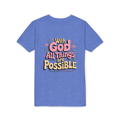 Youth Tee - "With God All Things Are Possible" Inspirational Christian Shirt