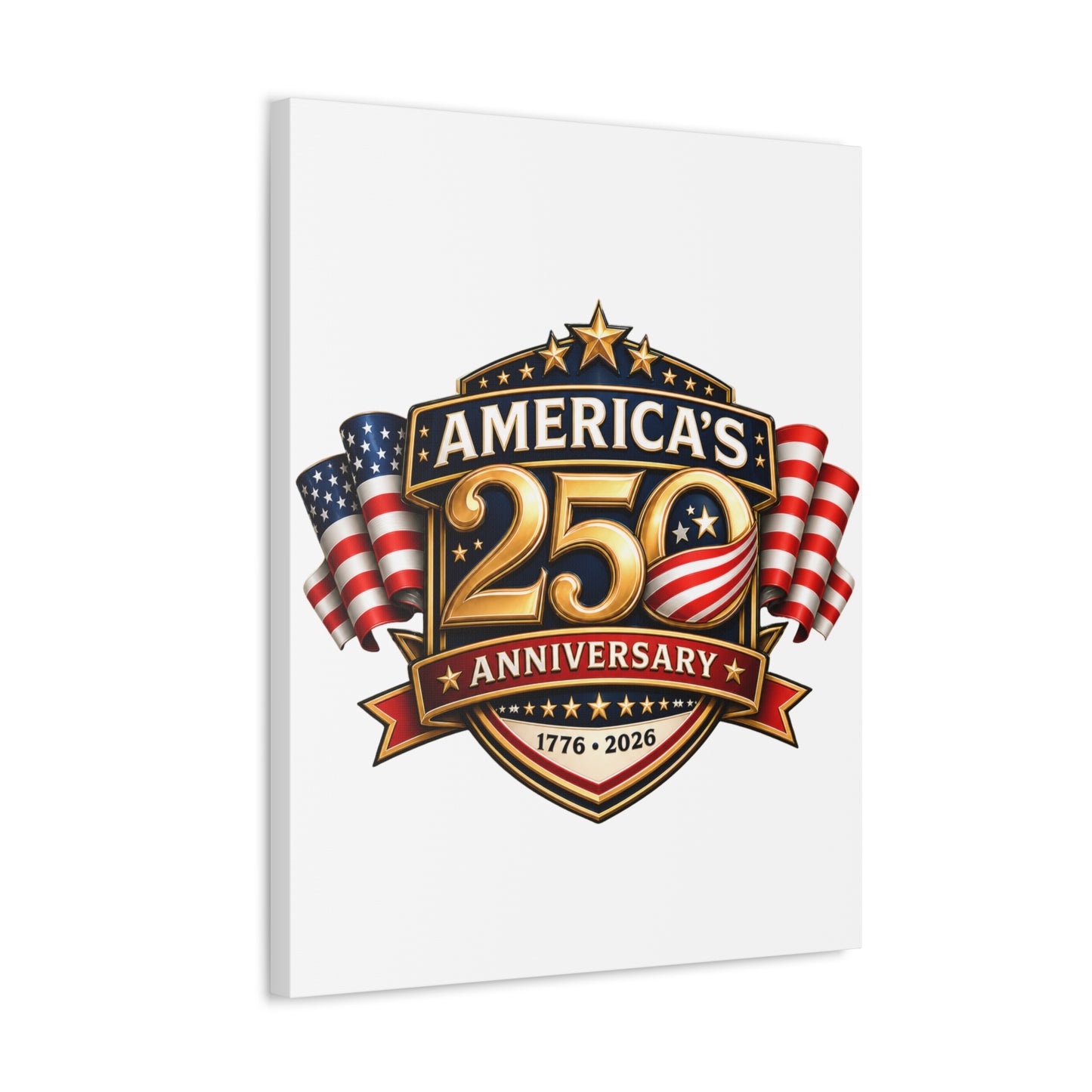 America’s 250th Anniversary Stretched Canvas – 1776–2026 Patriotic Wall Art