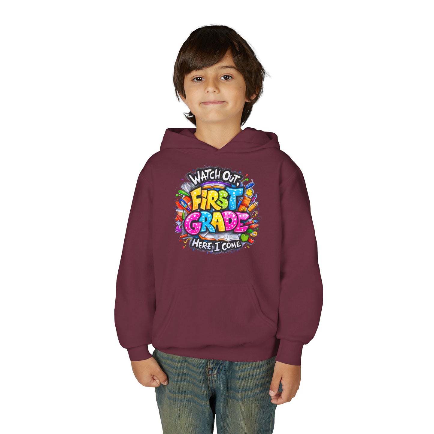 First Grade Hoodie – "Watch Out! First Grade Here I Come" Back-to-School Youth Sweatshirt