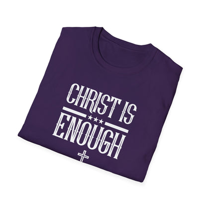 Christ Is Enough T-Shirt