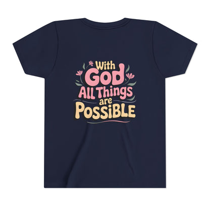 Youth Tee - "With God All Things Are Possible" Inspirational Christian Shirt