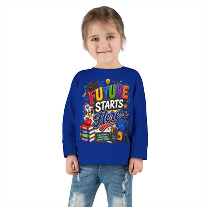 Toddler Long Sleeve Tee - "Future Starts Here" Back-to-School Shirt
