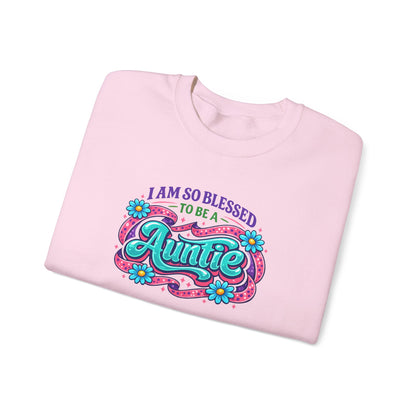 I Am So Blessed To Be An Auntie Sweatshirt