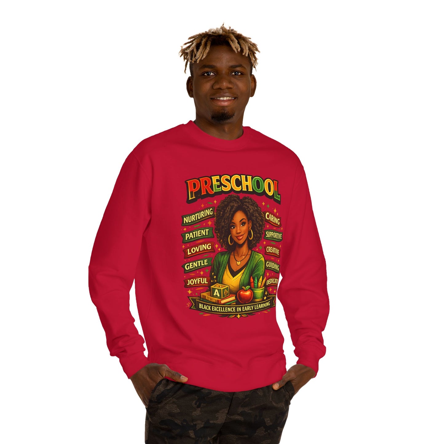 Preschool Teacher Sweatshirt — 'Preschool: Nurturing, Patient, Loving' Tribute Pullover