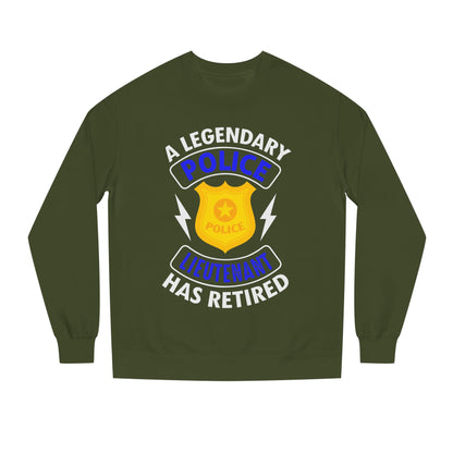 Retired Police Lieutenant Sweatshirt — Legendary Badge Crewneck