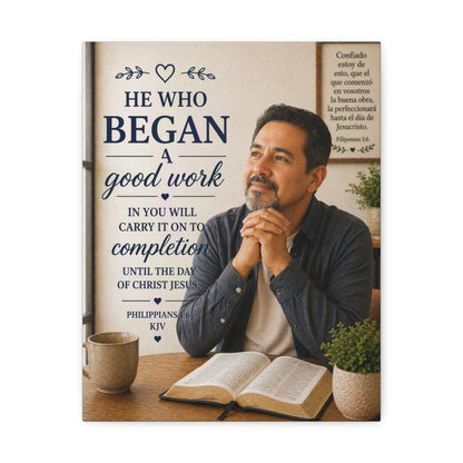 Stretched Canvas - "He Who Began a Good Work" Inspirational Christian Wall Art (Philippians KJV)