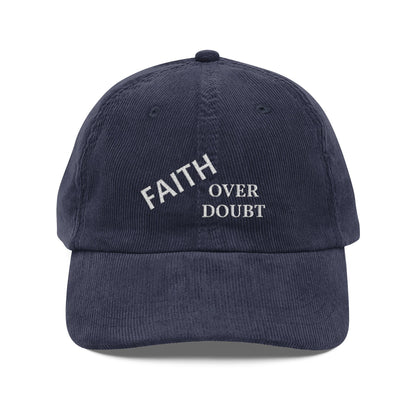 Faith Over Doubt Embroidered Corduroy Cap
