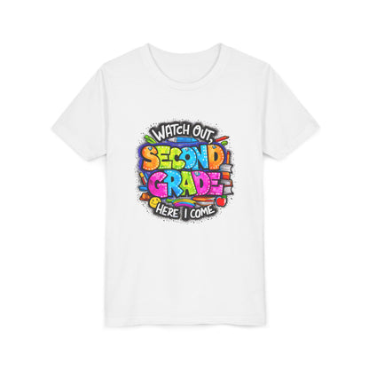 Second Grade Kids Tee - "Watch Out Second Grade Here I Come" Colorful Back-to-School Shirt