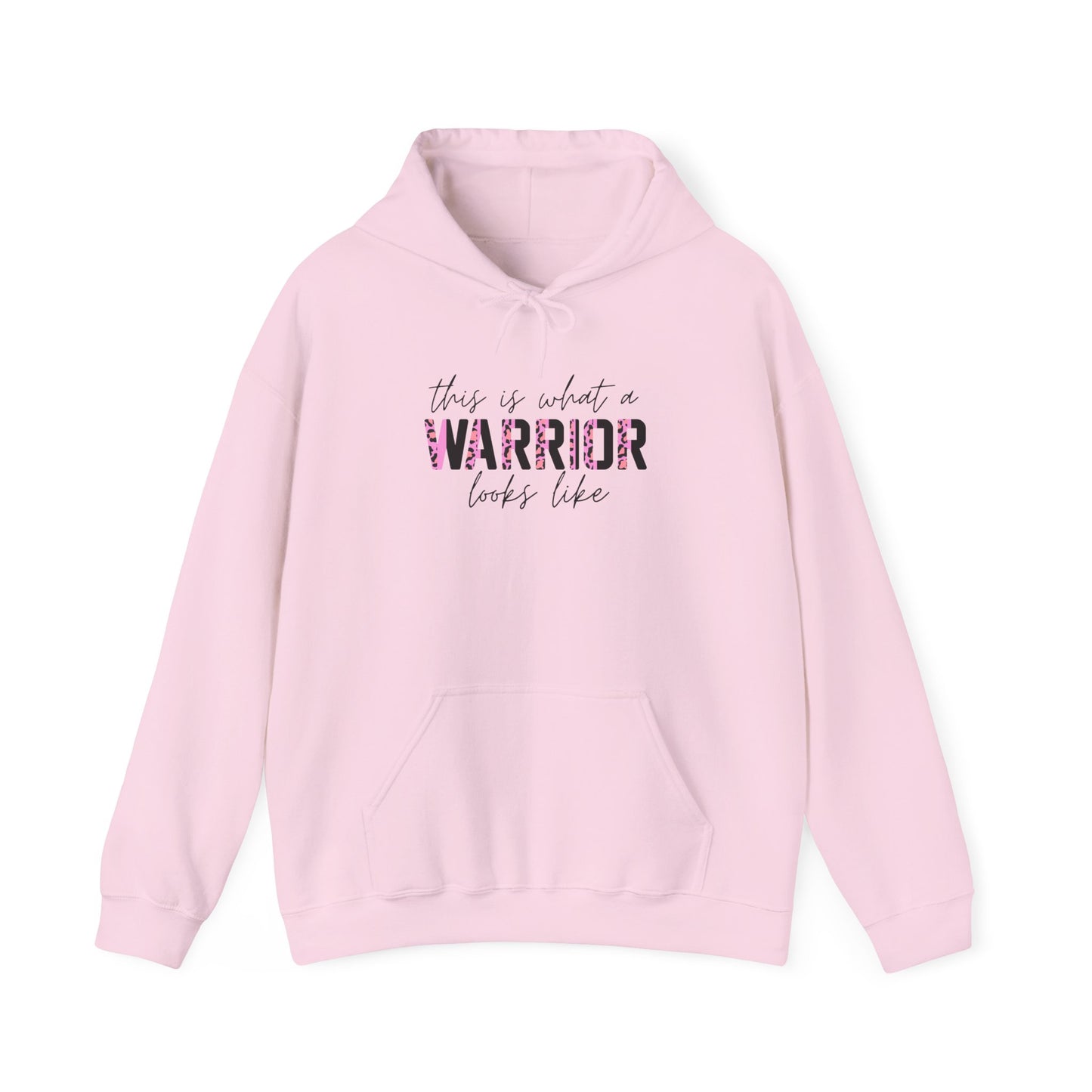 “This Is What a WARRIOR Looks Like” Hoodie